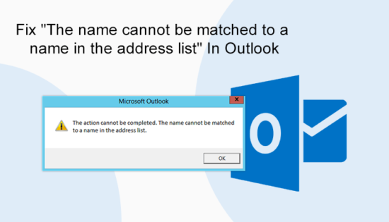 fix-the-name-cannot-be-matched-to-a-name-in-the-address-list-in-outlook