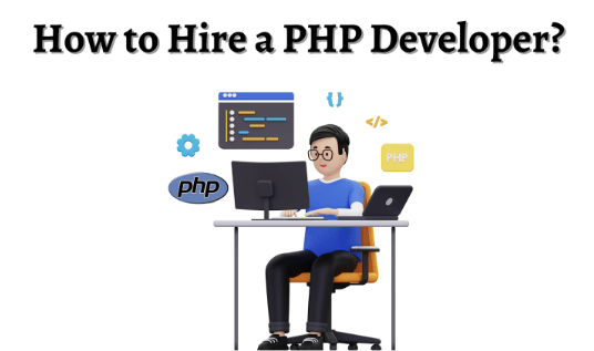 How To Hire A PHP Developer? – TechPatio